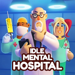 Idle Mental Hospital Tycoon [Money mod]